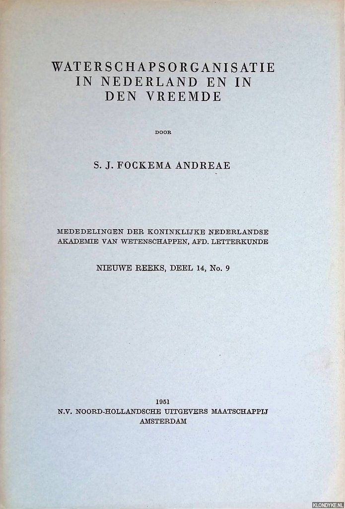 Fockema Andreae, S.J. - Waterschapsorganisatie in Nederland en in den vreemde