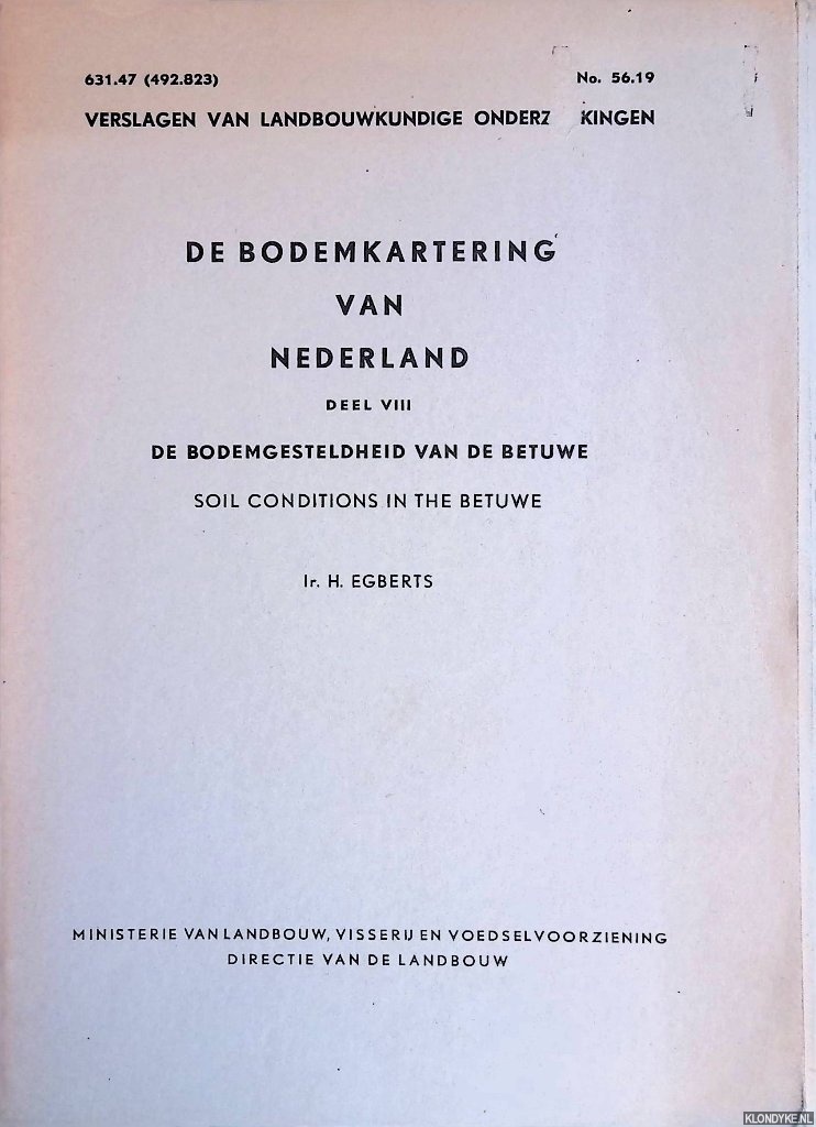 Schelling, J. - Een bodemkartering van Nederland. Deel VIII. De bodemgesteldheid van de Betuwe