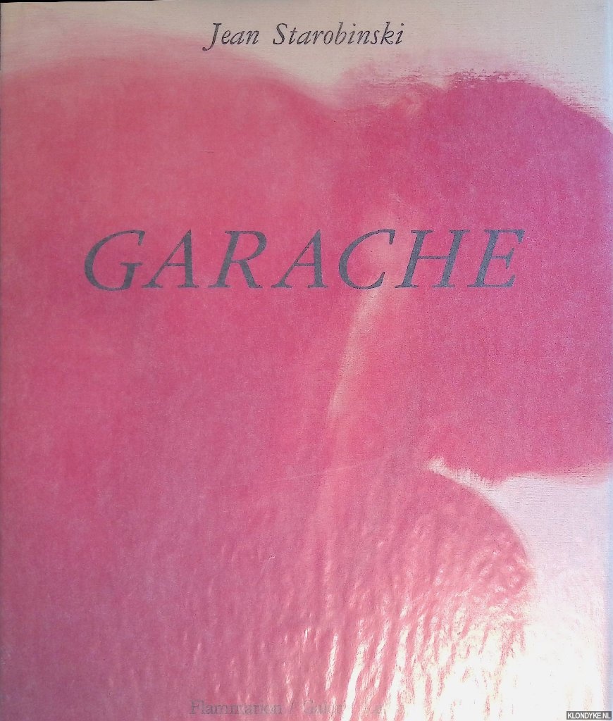 Starobinski, J. - Garache