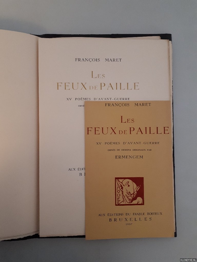 Maret, Franois - Les feux de paille: XV pomes d'avant-guerre