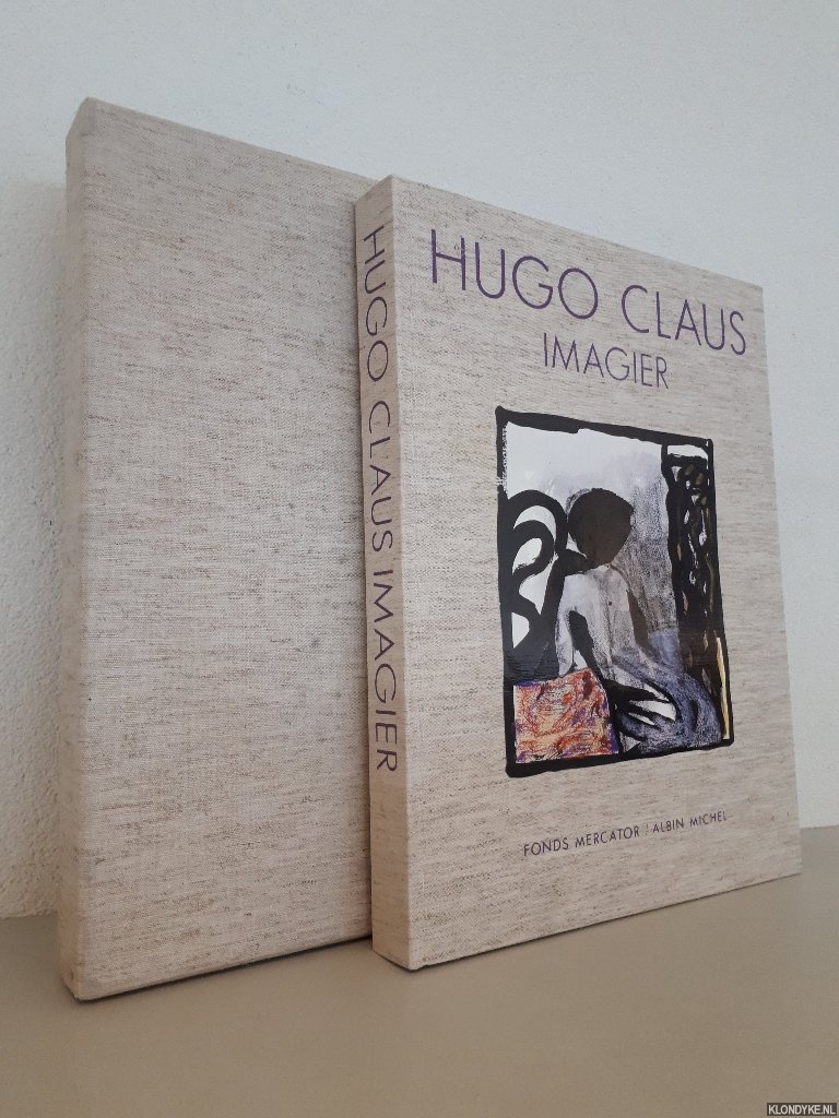 Vree, F. de & G. Picon & J. Walravens & A. Goeminne & P. d'Arschot & C. Nooteboom (with text contributions by) - Hugo Claus: Imagier