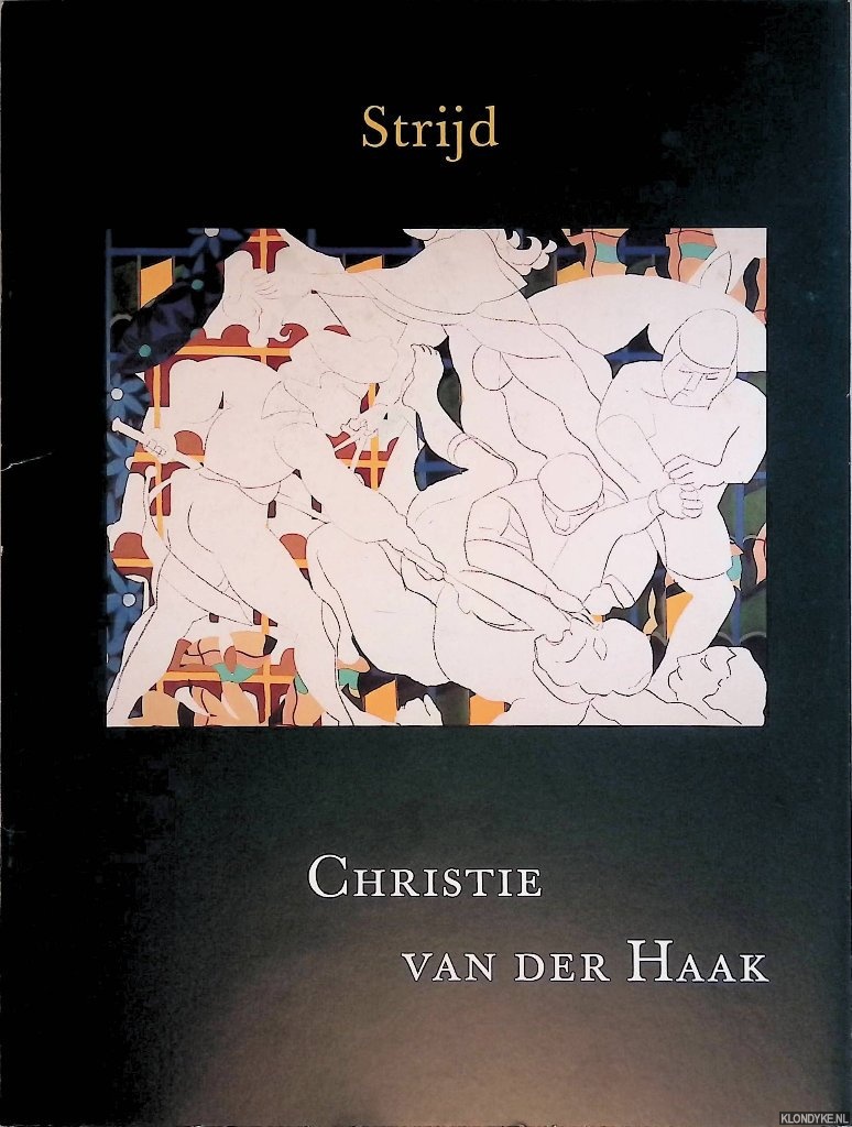 Peters, Philip - Christie van der Haak: strijd