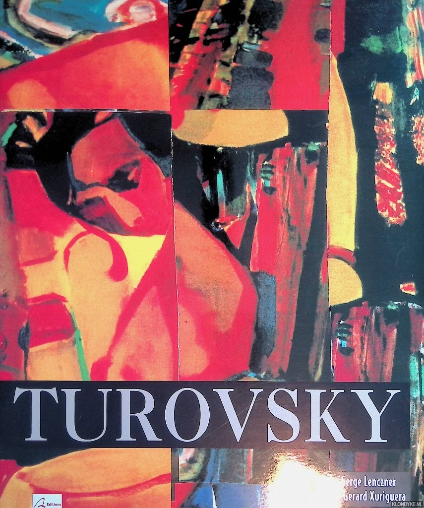Lenczner, Serge & Grard Xuriguera - Mikhail Turovsky
