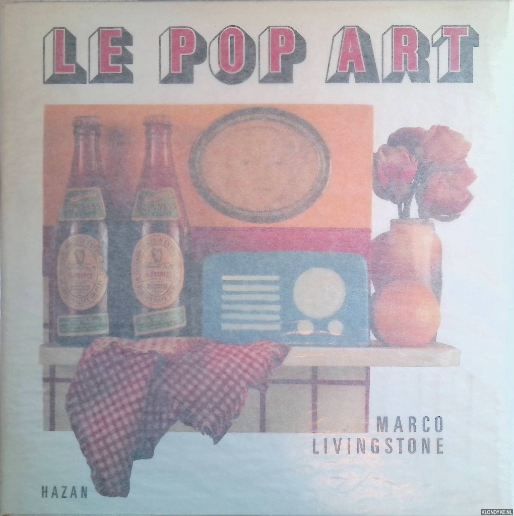 Livingstone, Marco - Le Pop Art