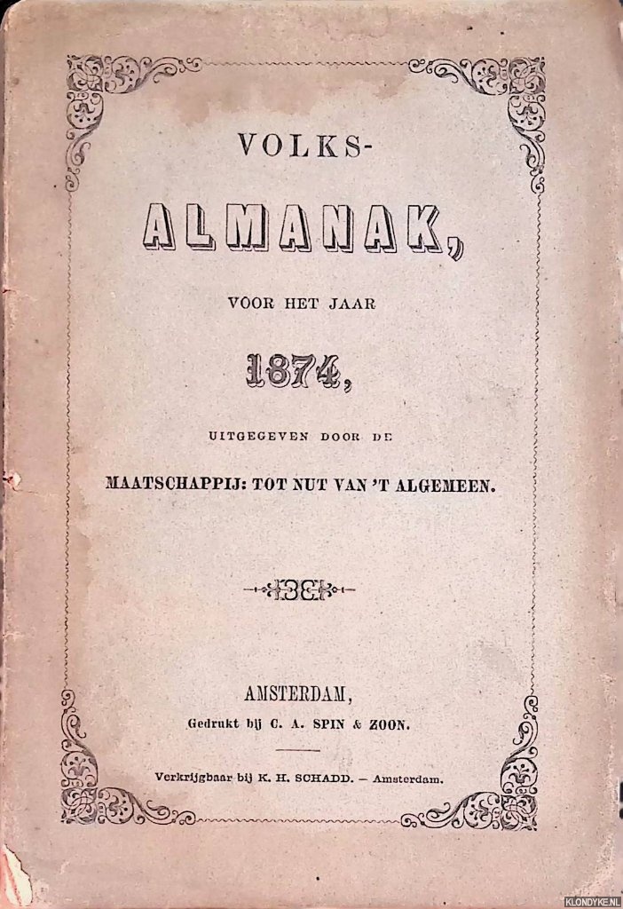Regt, J. de - en anderen - Volksalmanak, voor het jaar 1874