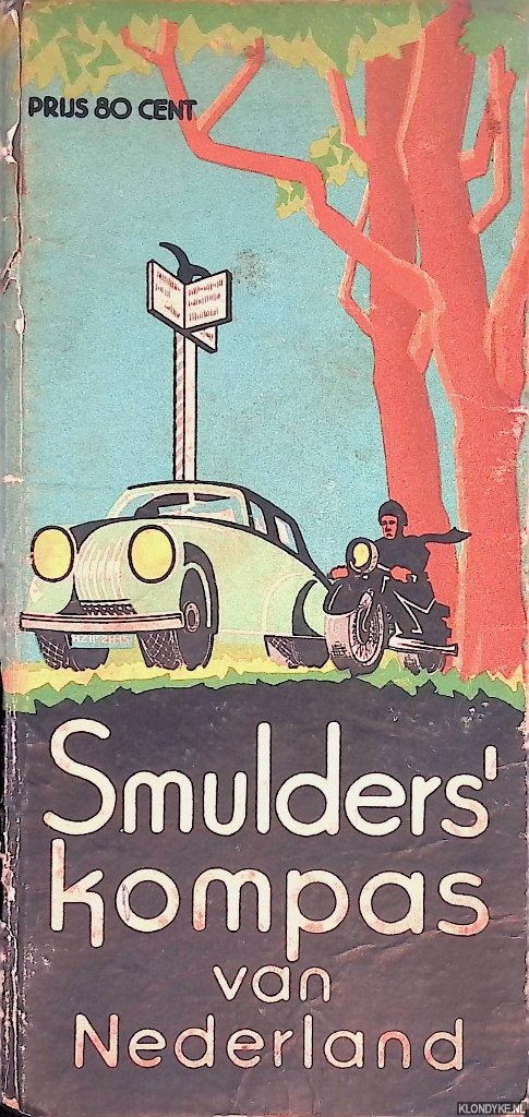 Smulders - Smulders' kompas van Nederland voor wielrenners, wandelaars en automobilisten