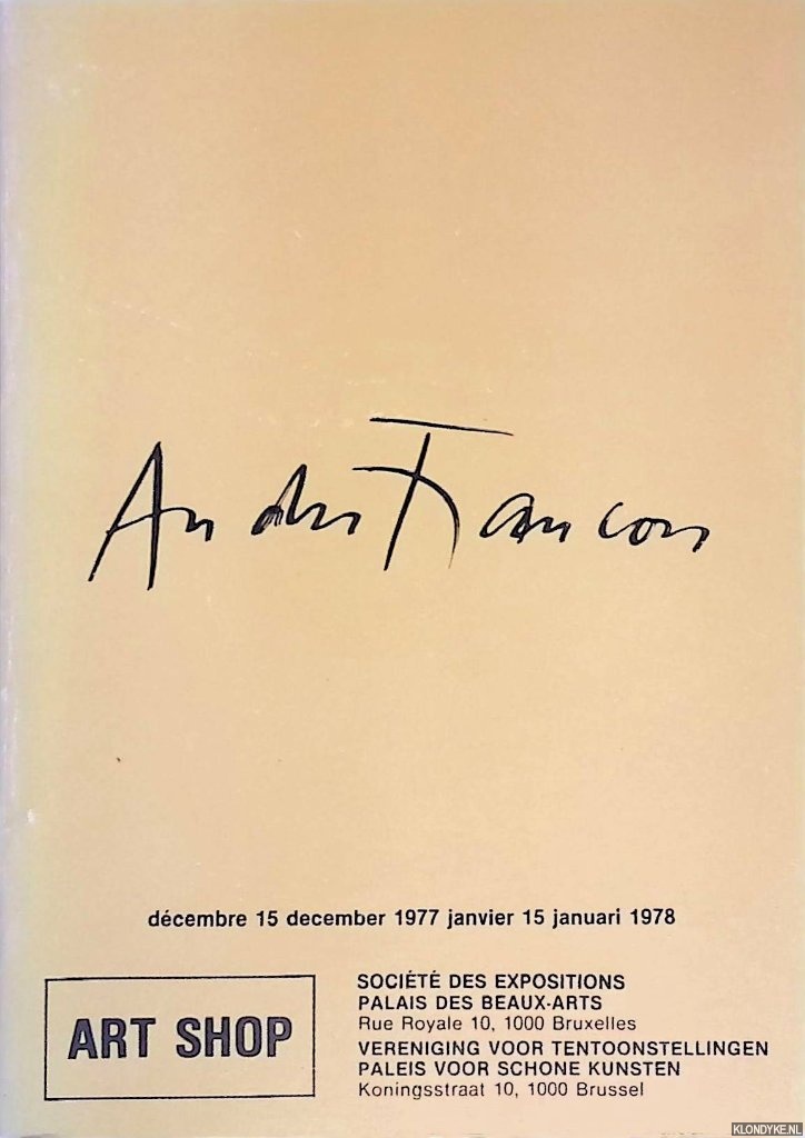 Franois, Andr - Andr Franois: dessins, pastels, acryliques, bois, collages = Andr Franois: tekeningen, pastels, acryl, hout, collages