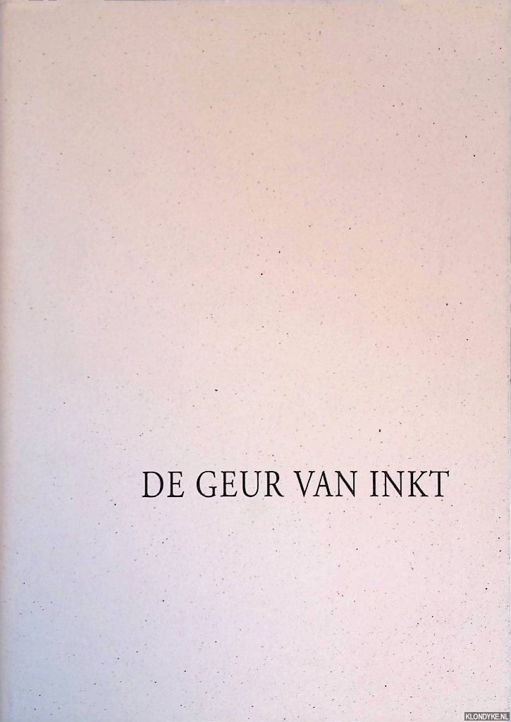 Chamuleau, Rody - De geur van inkt