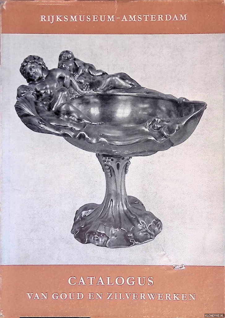 Roll, D.C. (inleiding) - Catalogus van goud en zilverwerken benevens zilveren, loden en bronzen plaquetten