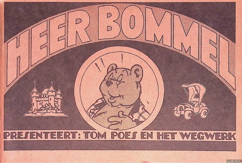 Toonder, Marten - Heer Bommel presenteert: Tom Poes en het wegwerk 1090-1169