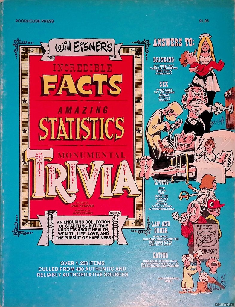Eisner, Will - Will Eisner's Incredible Facts, Amazing Statistics, Monumental Trivia