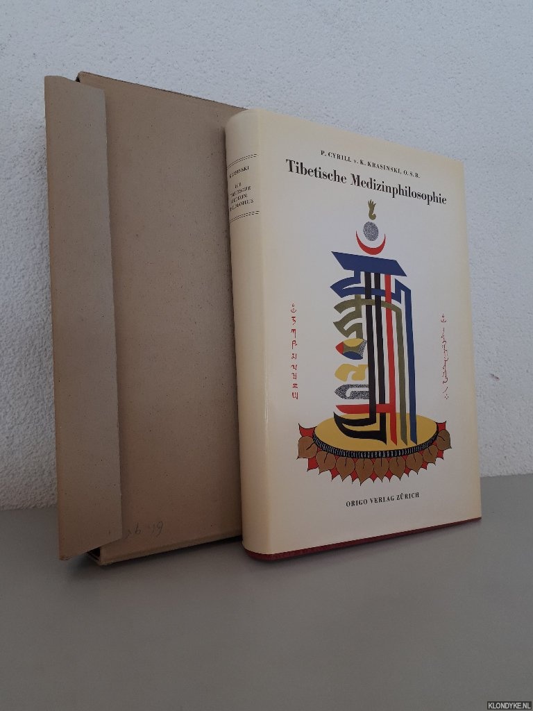 Korvin-Krasinski, P. Cyrill von - Tibetische Medizinphilosophie