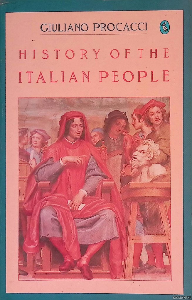 Procacci, Giuliano - History of the Italian People