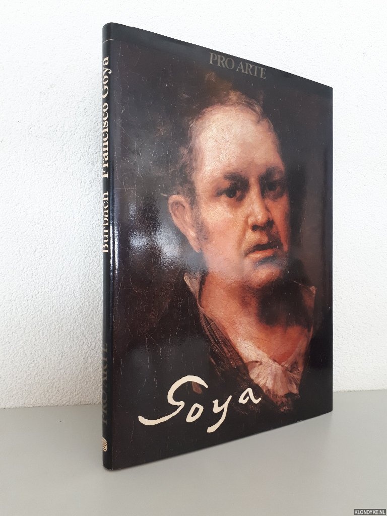 Burbach, Rainer - Goya
