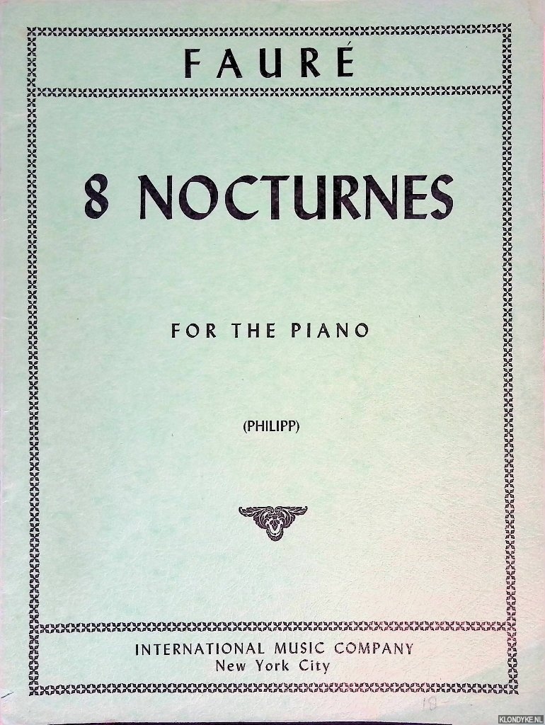 Faur, Gabriel - 8 nocturnes for the piano