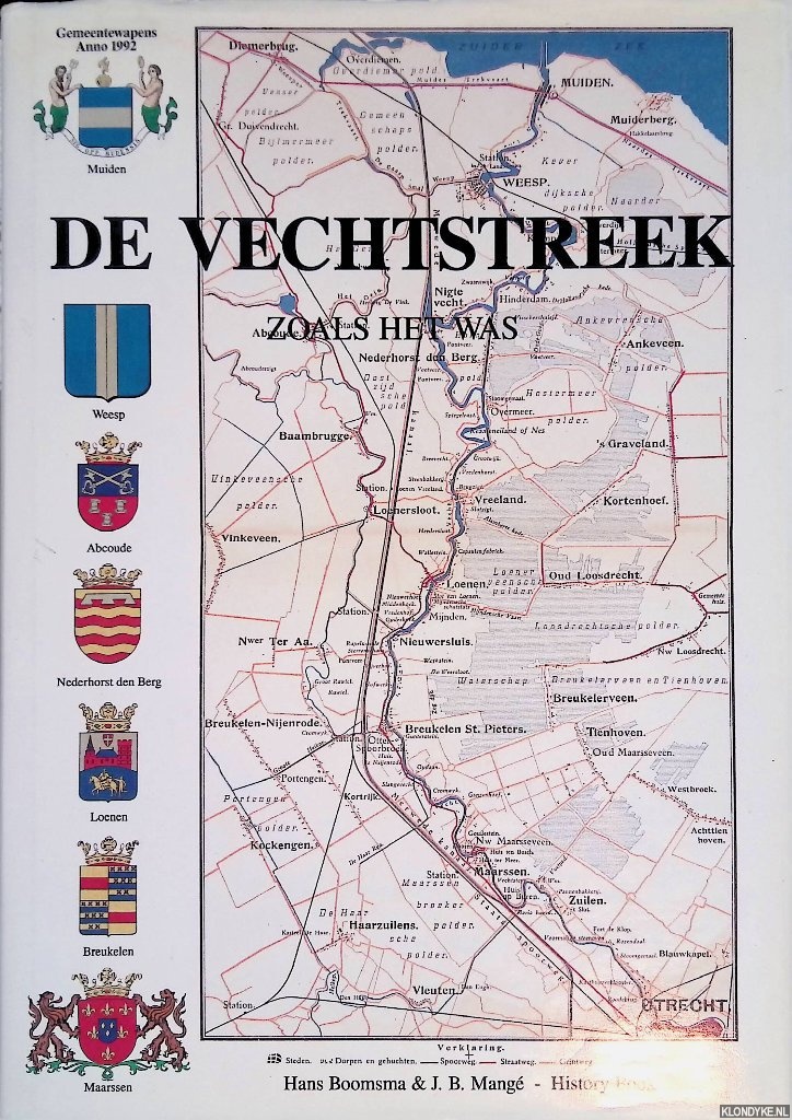 Boomsma, Hans & J.B. Mang - De Vechtstreek zoals het was