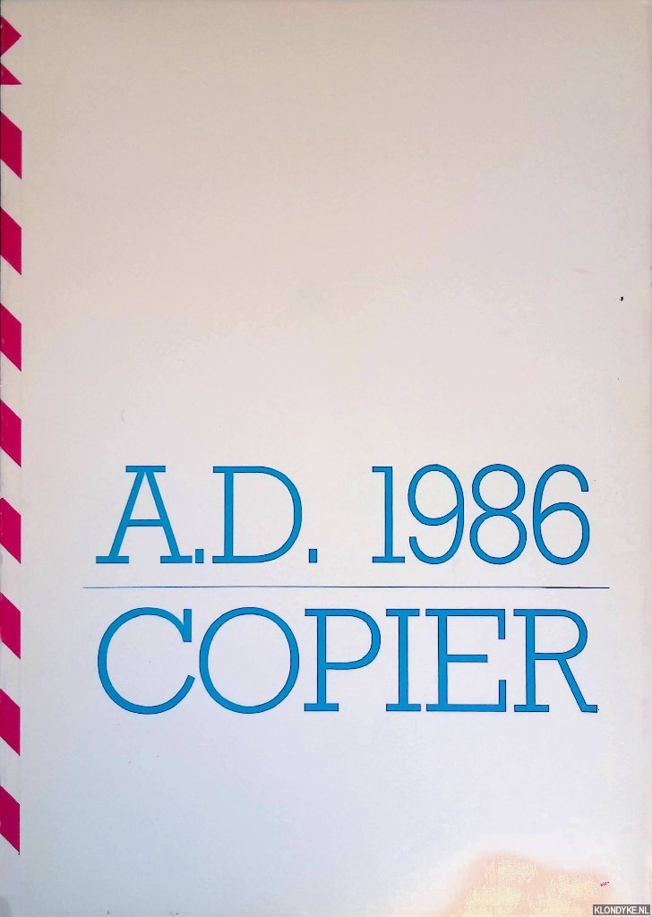 Copier, A.D. - Filigrane Interferenti: nieuwe unica A.D. Copier