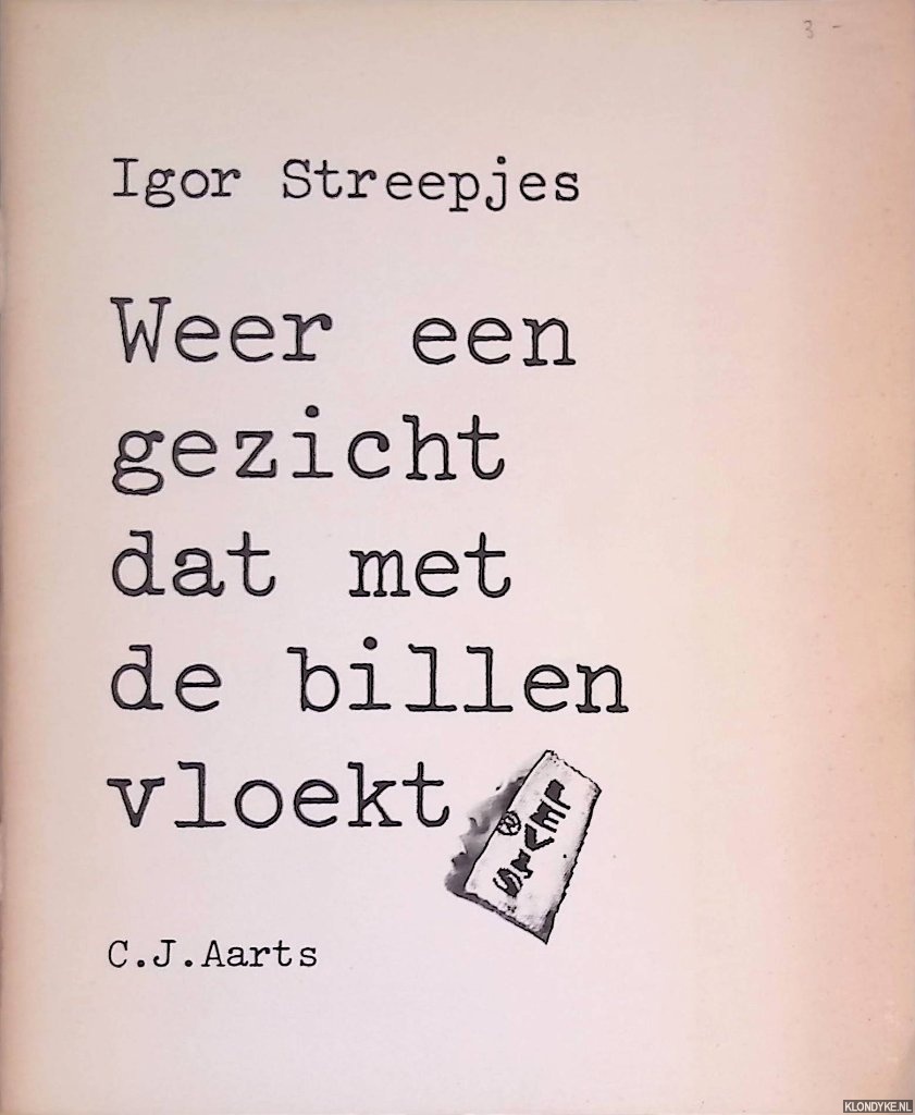 Streepjes, Igor - Weer een gezicht dat met de billen vloekt