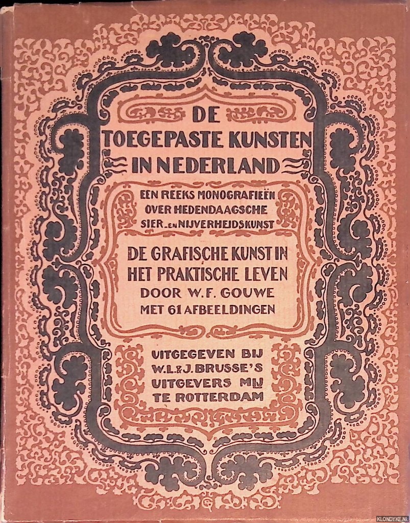 Gouwe, W.F. - De grafische kunst in het praktische leven
