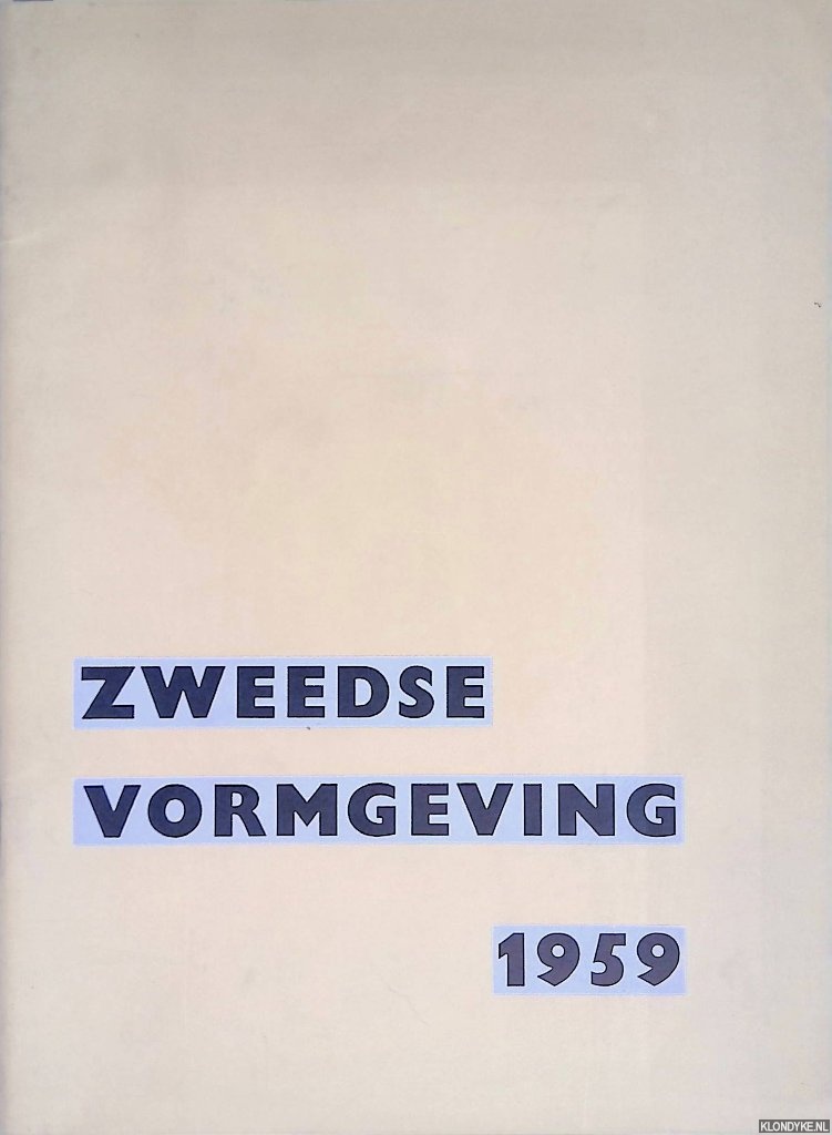 Skawonius, Sven Erik - Stedelijk Museum Amsterdam: Zweedse vormgeving 1959