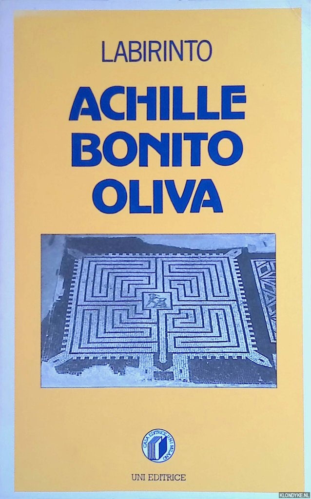 Oliva, Achille Bonito - Labirinto