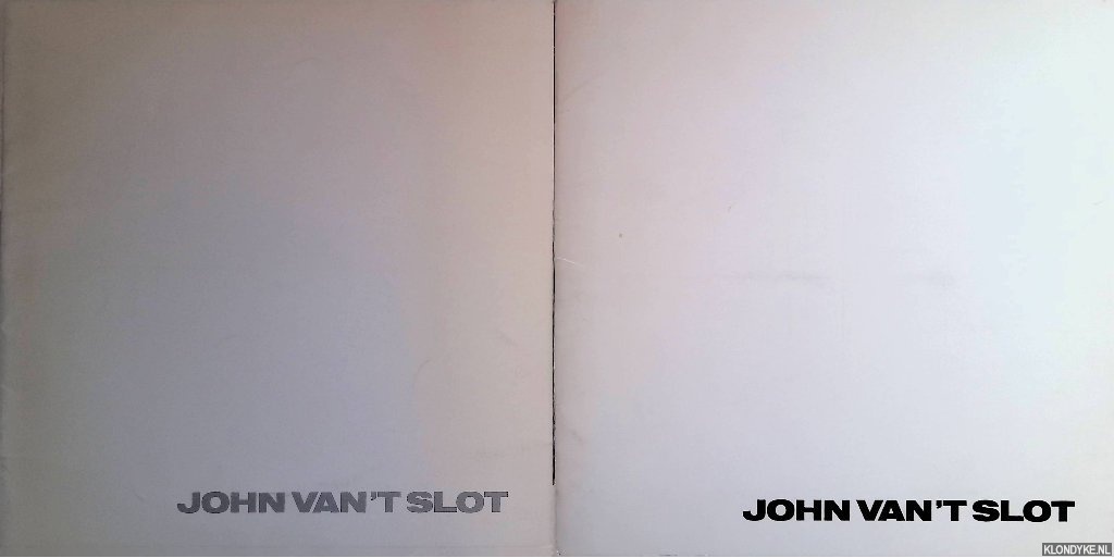 - - John van 't Slot (2 catalogi)