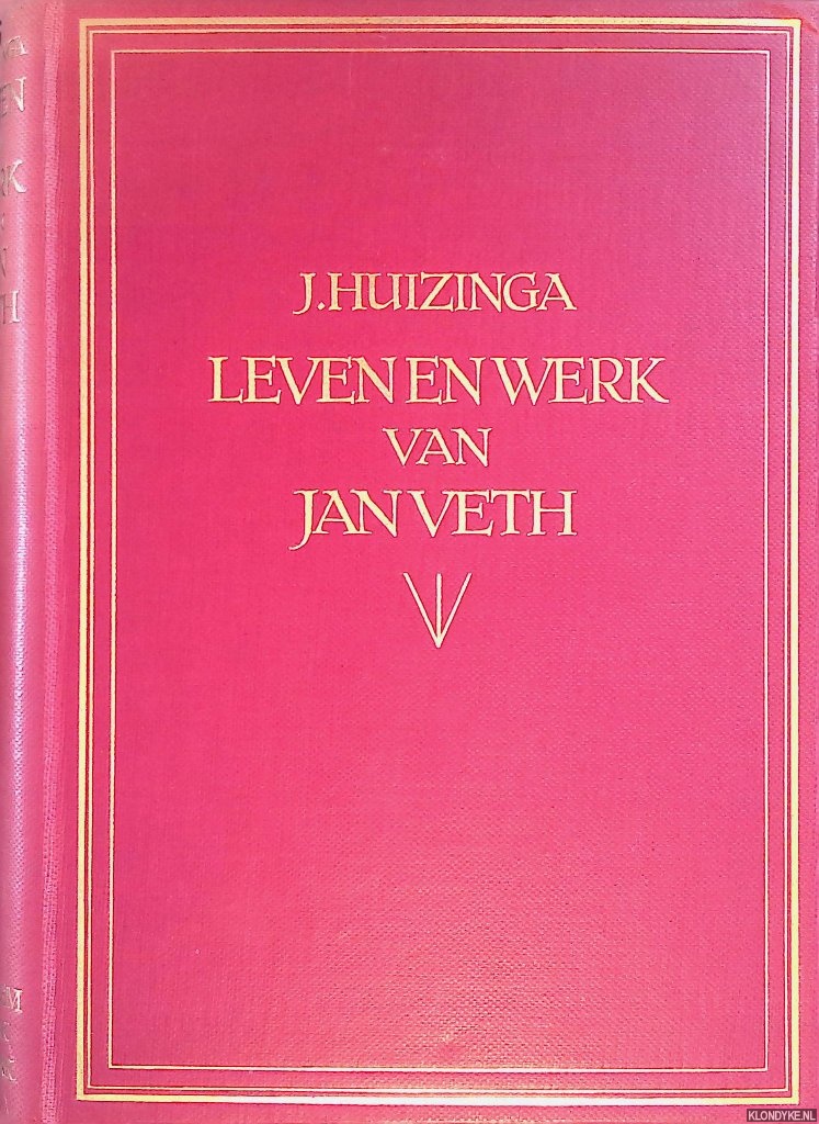 Huizinga, J. - Leven en werk van Jan Veth
