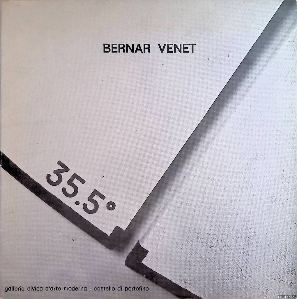 Crippa, Daniele - Bernar Venet: Angoli, archi, corde = Angles, arcs, chords = Bgen, Schnre, Winkel