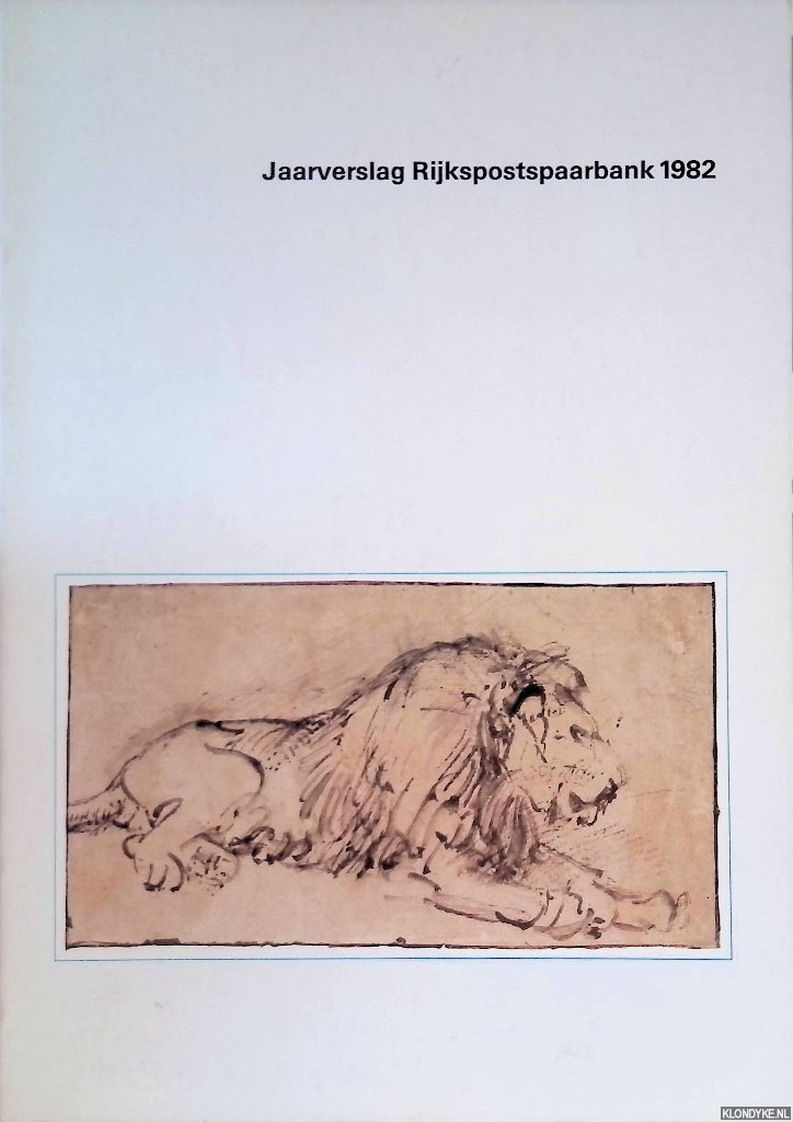 Treurmann, Otto (vormgeving) - Jaarverslag Rijkspostspaarbank 1982