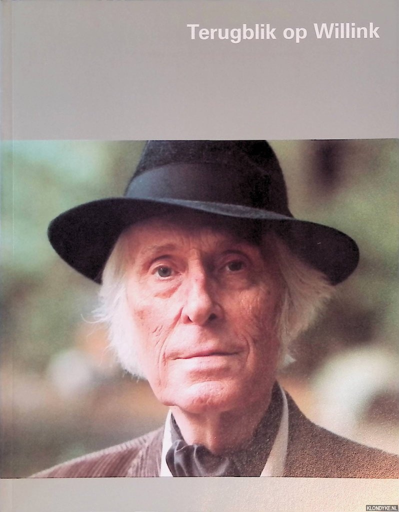 Groot, J.R. de - Terugblik op Willink *GESIGNEERD*