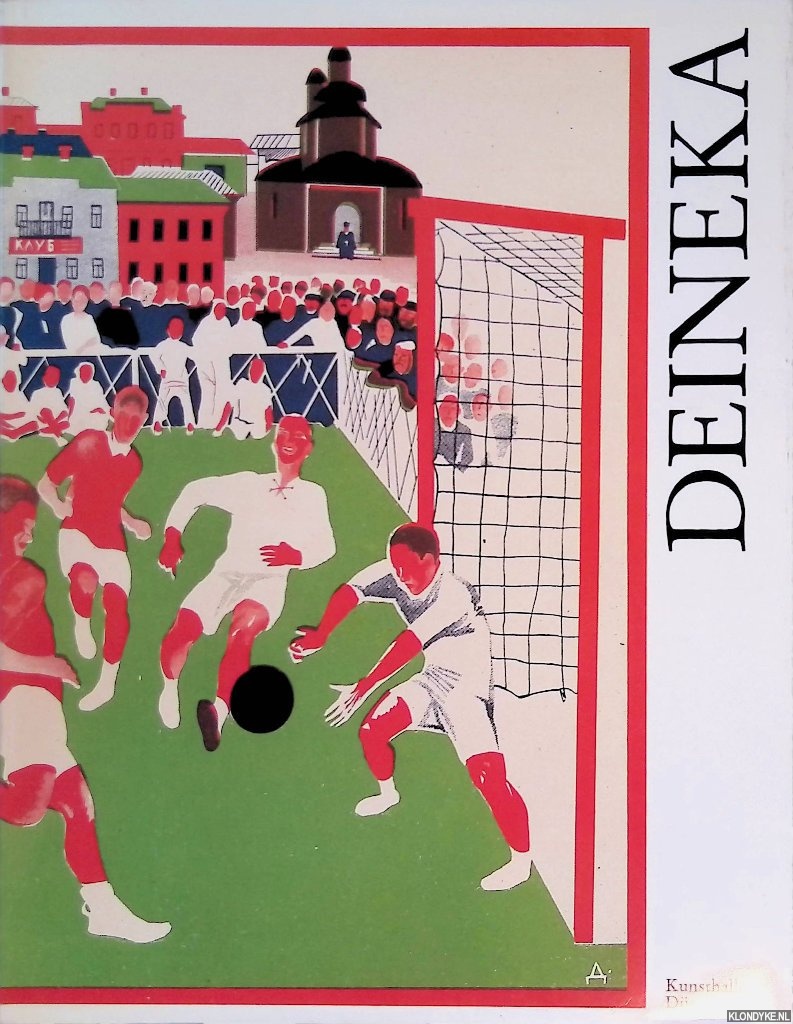 Demosfenowa, Galina - and others - Alexander Deineka: Malerei, Graphik, Plakat