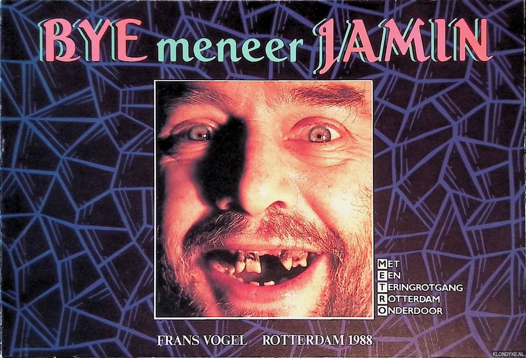 Vogel, Frans - Bye meneer Jamin