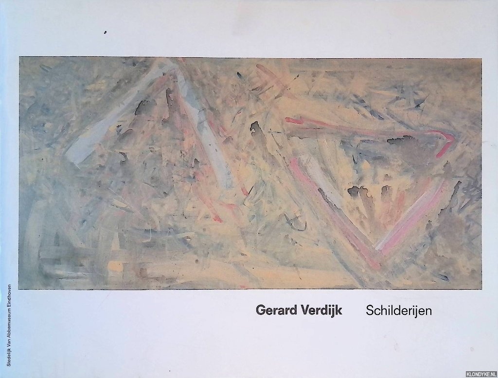 Jonge, Piet de - Gerard Verdijk: Schilderijen