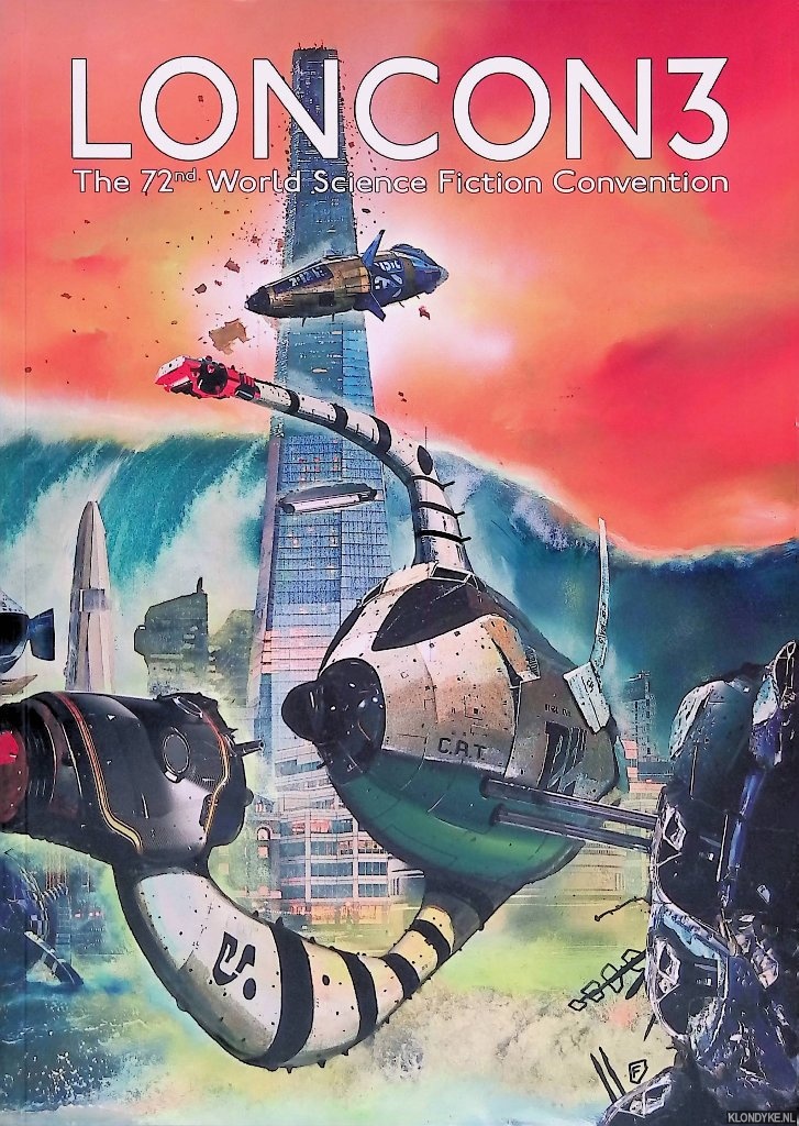 Lawson, Alice - and others - Loncon3: the 72nd World Science Fiction Convention
