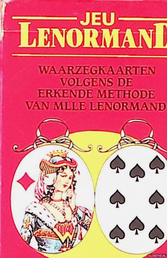 Lenormand, Mlle - Jeu Lenormard: waarzegkaarten volgens de erkende methode van Mlle Lenormand - met gebruiksaanwijzing