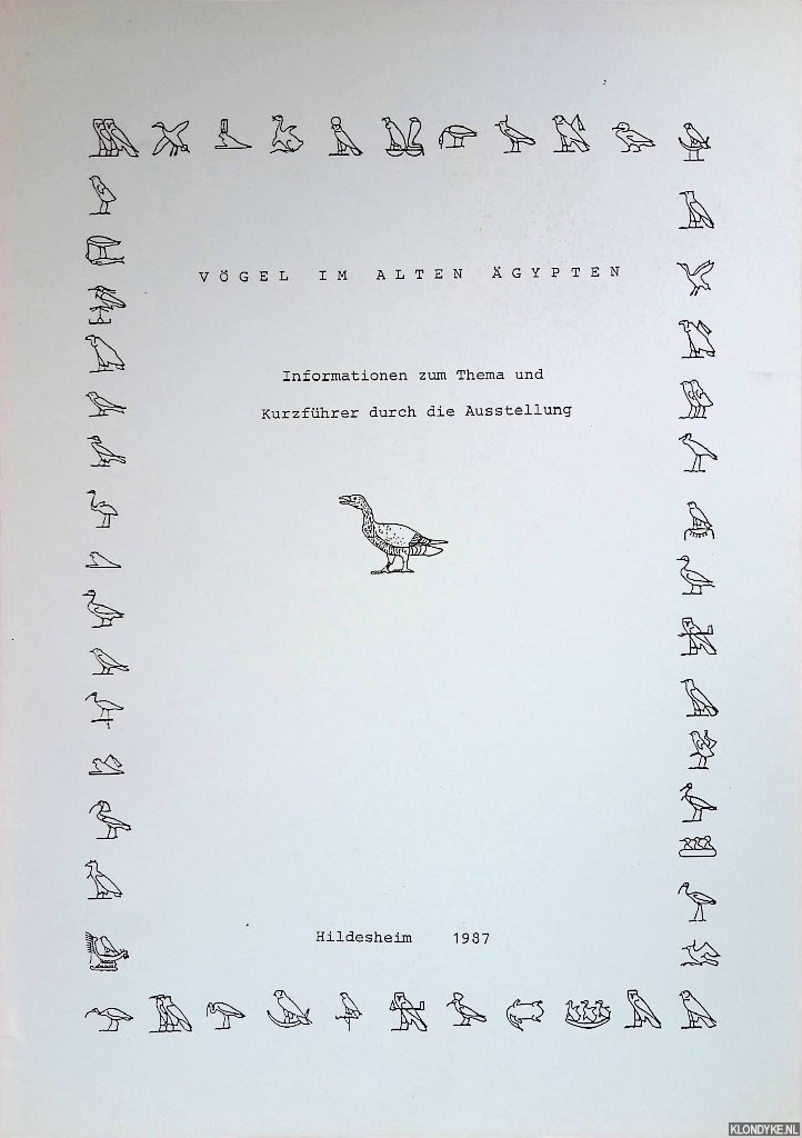 Schmitz, Bettina - Vgel im Alten gypten: Informationen zum Thema und Kurzfhrer durch die Ausstellung