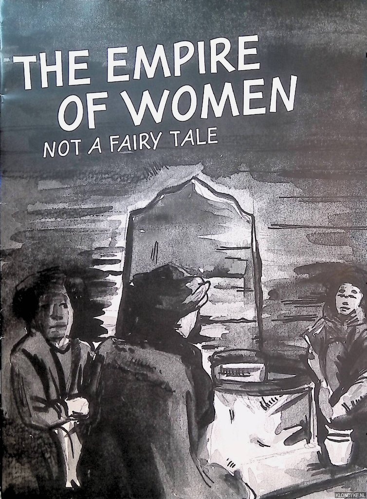 Heijne, Mathilde ter - The Empire of Women: not a Fairy Tale