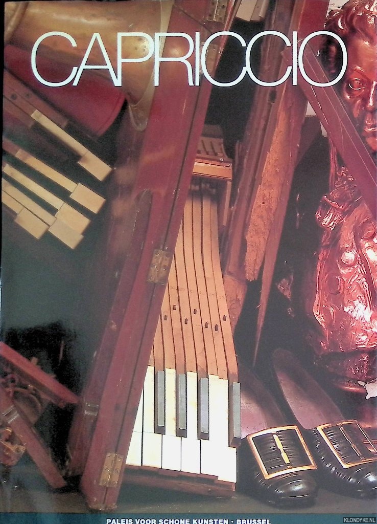 Dufey, F. - en anderen - Capriccio: muziek en kunst in de 20ste eeuw: overeenkomsten, raakpunten, affiniteiten