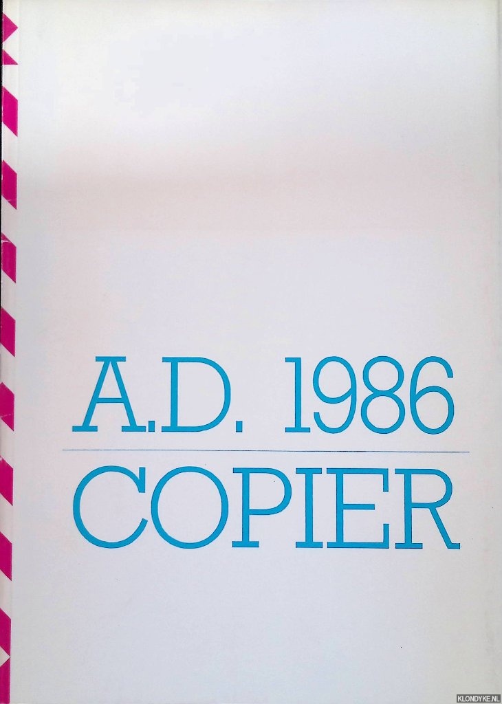 Copier, A.D. - Filigrane Interferenti: nieuwe unica A.D. Copier