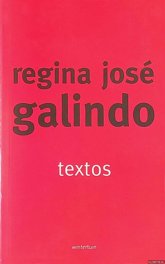 Galindo, Regina Jos - Textos = Teksten