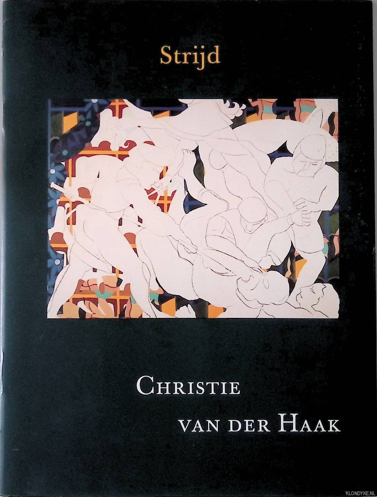 Peters, Philip - Christie van der Haak: strijd