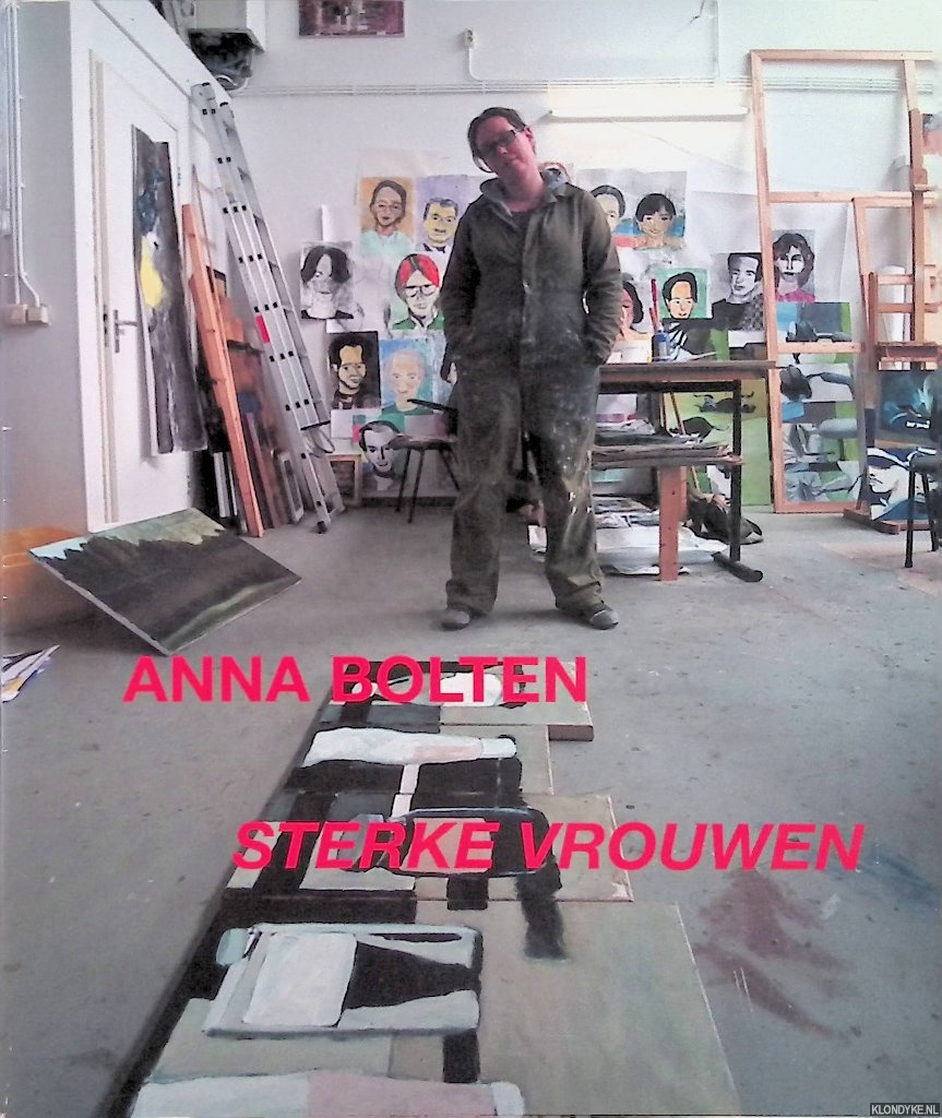 Rempt, Jetteke - Anna Bolten: sterke vrouwen