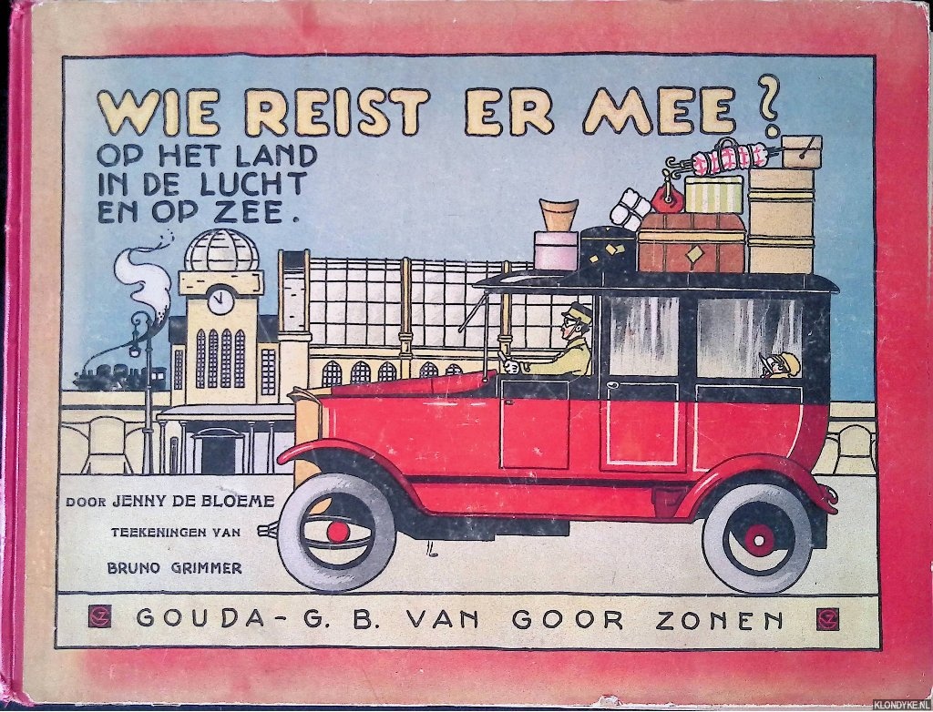 Bloeme, Jenny de & Bruno Grimmer (teekeningen van) - Wie reist er mee? Op het land, in de lucht en op de zee