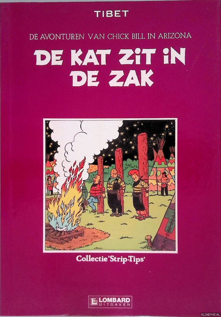 Tibet - De avonturen van Chick Bill in Arizona: De kat zit in de zak