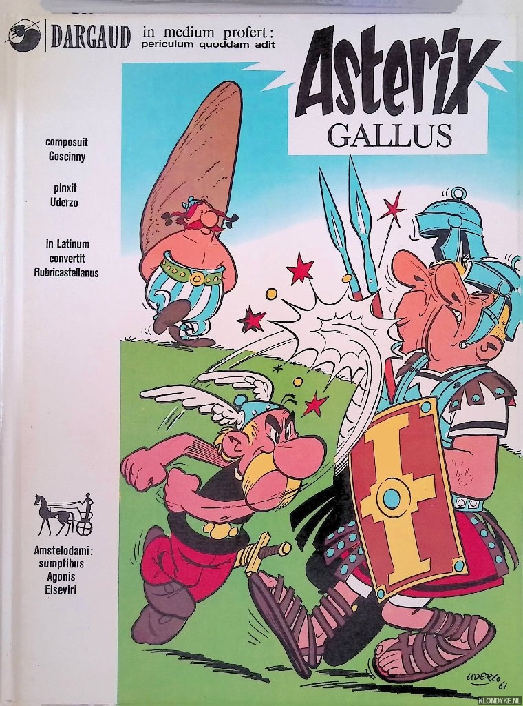 Goscinny (composuit) & Uderzo (pinxit) & Rubricastellanus (in Latinum convertit) - Asterix Gallus