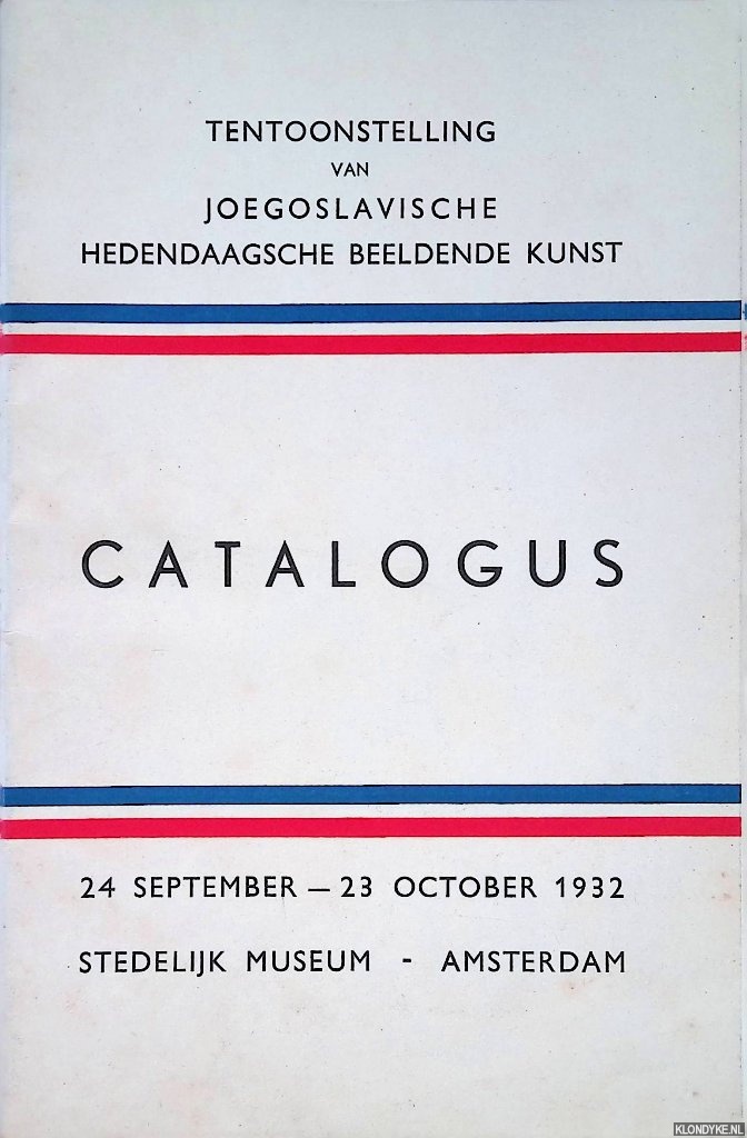 Kasanin, M. (inleiding) - Tentoonstelling van Joegoslavische hedendaagsche beeldende kunst: catalogus