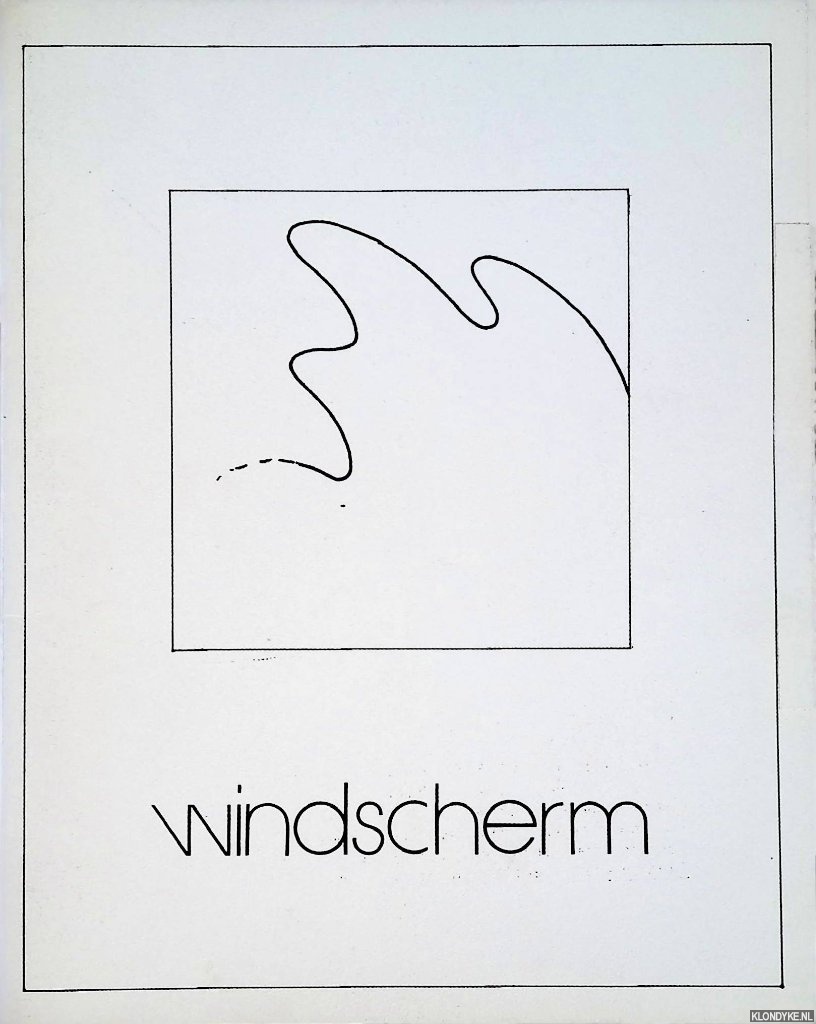 Aken, Hein van & Marius Kambal & Th. van Schoonhoven & Rob Visser (redactie) - Windscherm Elf - jaargang twee - oktober 1978