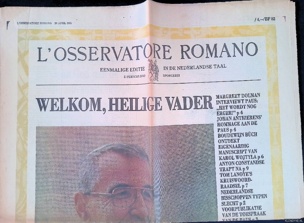 Almelo, Lex van & Hans Bouman & Dirk Mulder & Jan Roelofs & Johan Anthierens & Kees Boonman & Boudewijn Bch & Paul Haenen & Jos Collignon &Tom Lanoye - en anderen - L'osservatore Romano: eenmalige editie in de Nederlandse taal