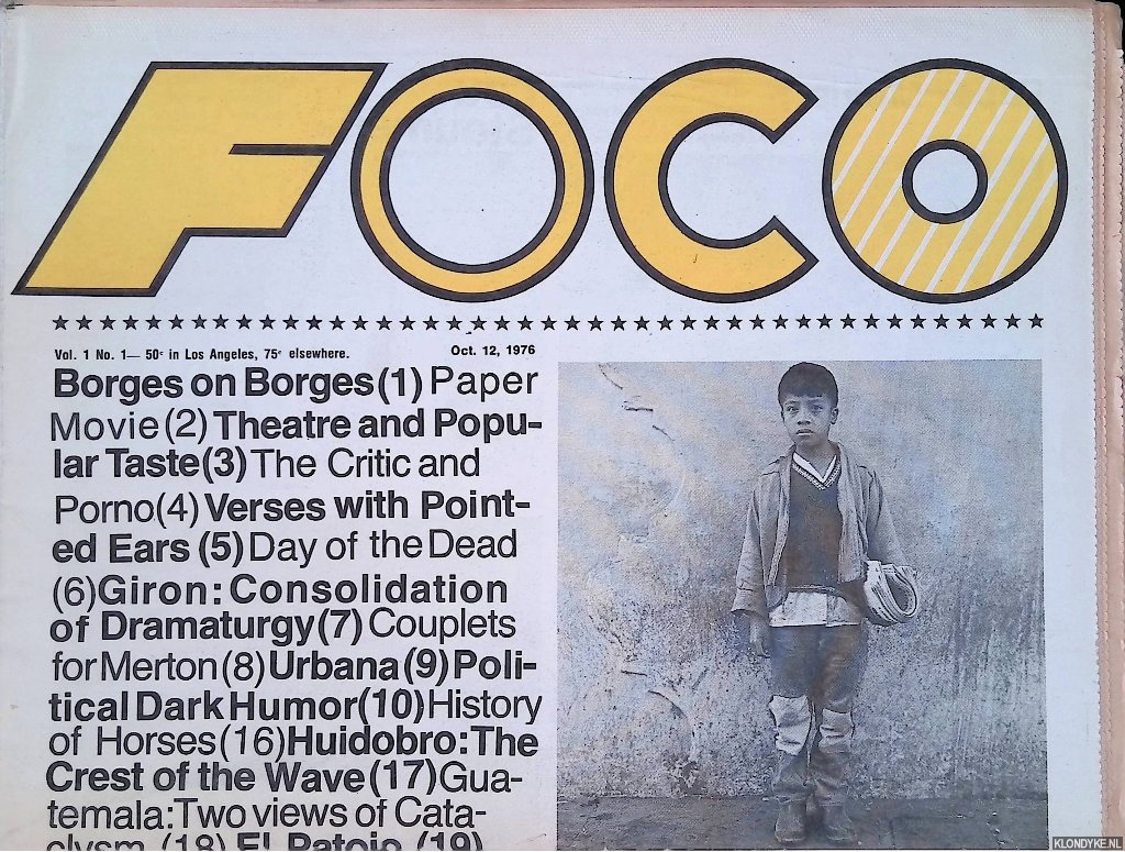 Martinez, Walter & Paul Vangelisti & Ave Pildas & Roy Tuckman & Carlos Jose Xavier - Foco Vol. 1 No. 1 - Oct. 12, 1976