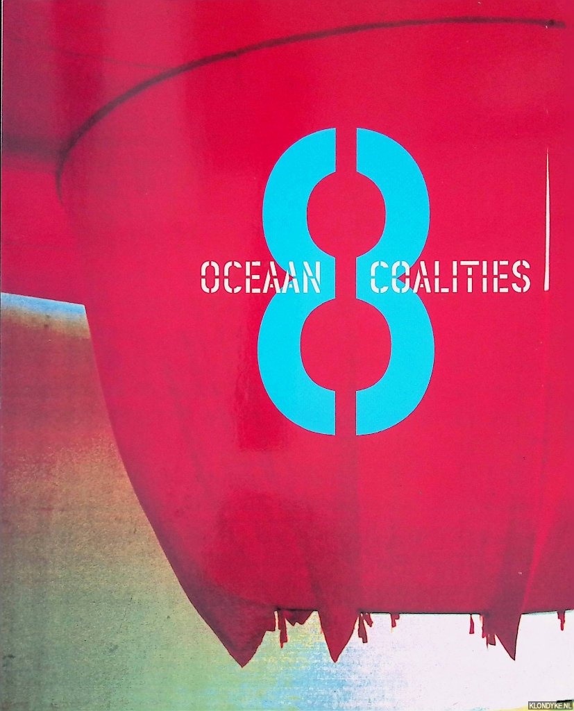 Oerlemans, Hester & Niek de Jong & Tineke Reijnders - Oceaan: 8 coalities